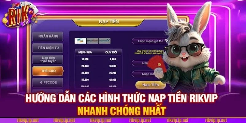RIKVIP 💎 Trải Nghiệm Đẳng Cấp Game Bài Rik Vip Của Giới Tài Phiệt 23 Các bước nạp tiền tại RIKVIP được chỉ dẫn rất dễ thực hiện