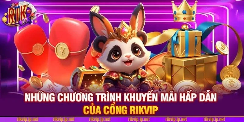 RIKVIP 💎 Trải Nghiệm Đẳng Cấp Game Bài Rik Vip Của Giới Tài Phiệt 21 Kho khuyến mãi độc quyền chỉ có tại sảnh chơi RIK VIP.